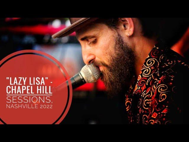 Lorenzo Piccone "Lazy Lisa" - Live at Chapel Hill Productions / Nashville