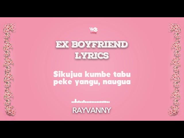 Rayvanny - ex boyfriend official lyrics