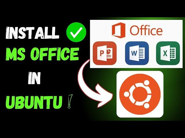 How To Install MS OFFICE On UBUNTU In 2025 [Completely Legally]