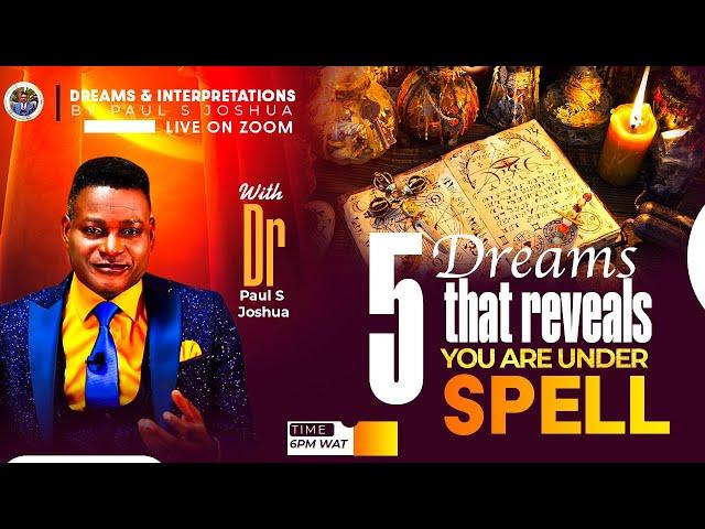 Dreams That Reveal You Are Under Spell |EP 467| Live with Dr. Paul S. Joshua