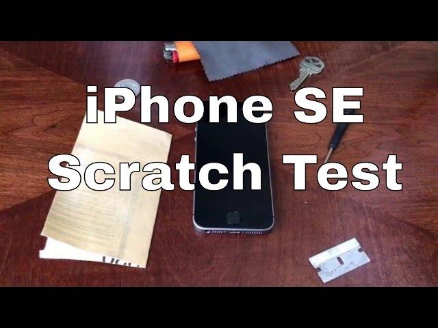 iPhone SE screen scratch test