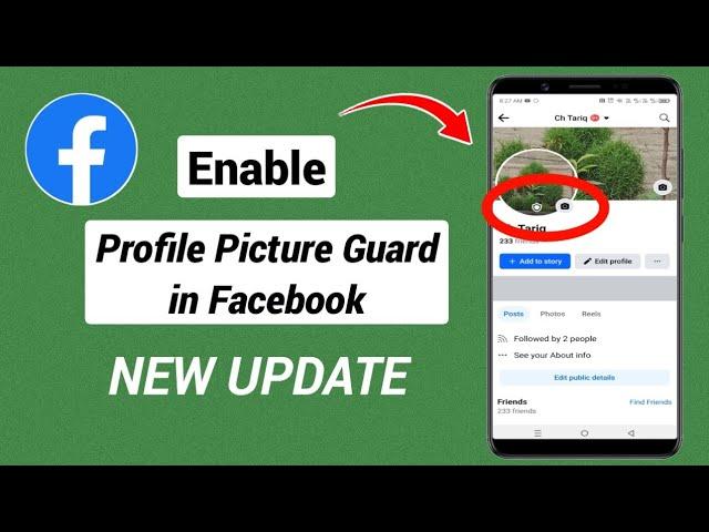 How to Enable Profile Picture Guard in Facebook - New Steps 2024