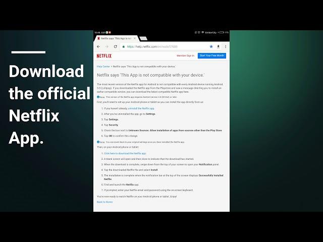 Netflix says 'This App is not compatible with your device.'