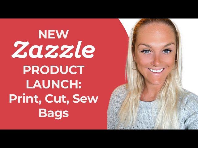 ZAZZLE New Product Launch  Print  Cut & Sew products