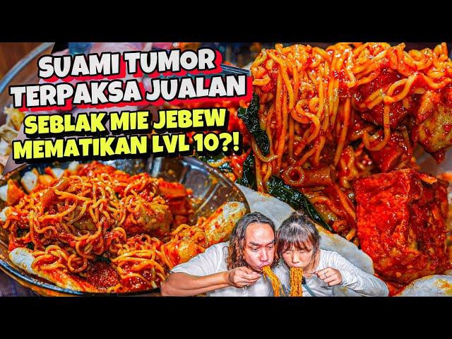 TERPAKSA JUALAN SEBLAK MIE JEBEW LVL SETAN UNTUK SEKOLAH ANAK, SUAMI SAKIT TUMOR USUS?!