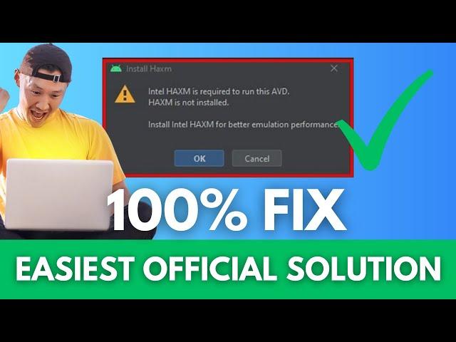 How to fix Intel HAXM is required to run this AVD in Android Studio (Updated)