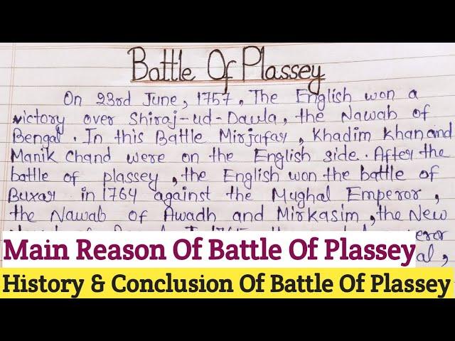 Battle Of Plassey Essay In English | History Of Battle Of Plassey | Short Notes On Battle Of Plassey