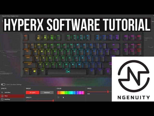 HyperX Ngenuity Software Tutorial for Mechanical Keyboard - Save RGB Profiles and Macros MAY 2020