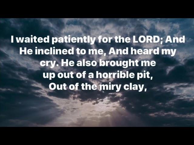 Motivational Minute w/ Pastor Robert - Psalms 40:1-2