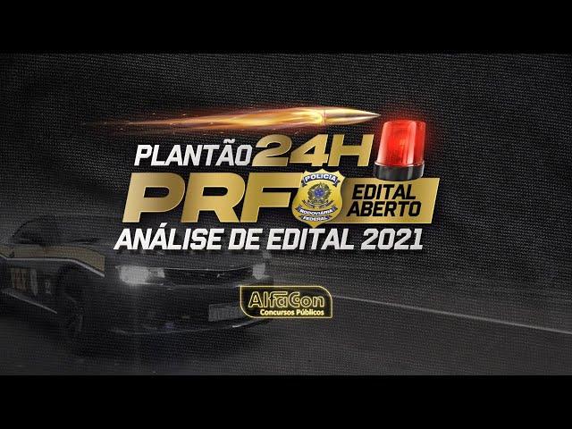 Concurso PRF 2021 - Análise de Edital Aberto com Evandro Guedes - AlfaCon