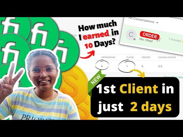 Fiverr 10 Days challenge | I got my 1st Client in just 2 days | Shruti Rajput