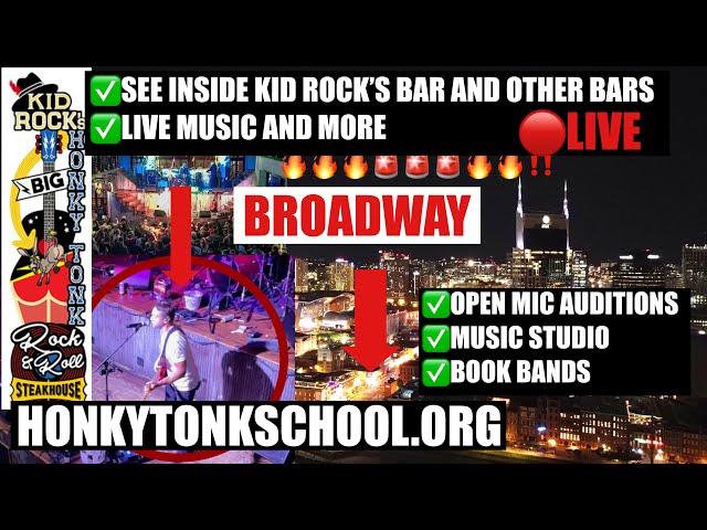 NASHVILLE TN BROADWAY LIVE FROM KID ROCK'S BAR AND MORE SUNDAY NIGHT 6/2/24 PEOPLE/BANDS WATCHING