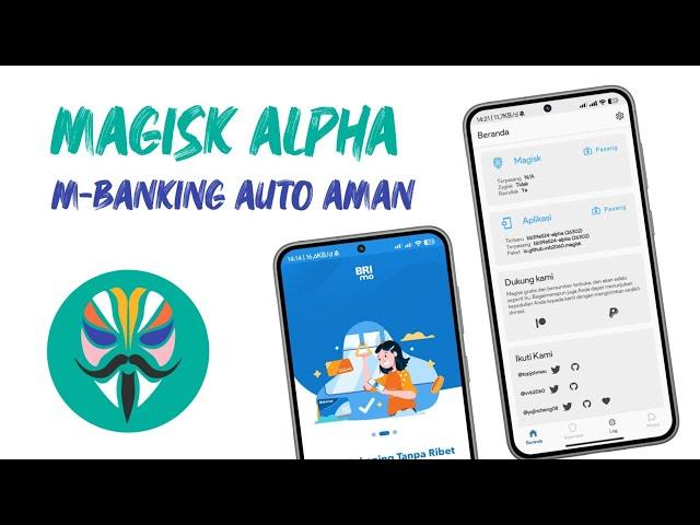 PAKE MAGISK INI ,M-BANKING DAN E-WALLET AUTO AMAN!! / INSTALL MAGISK ALPHA TERBARU