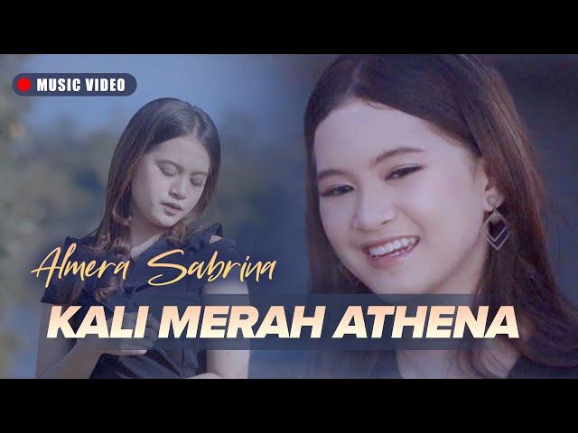 Almera Sabrina - Kali Merah Athena (Official Music Video)