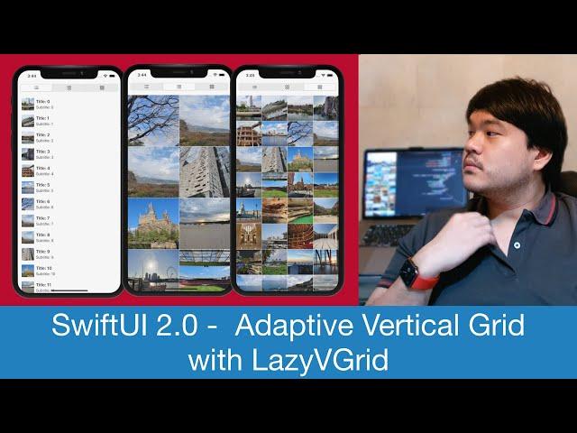 SwiftUI 2.0 | Building Adaptive Vertical Grid List with LazyVGrid | Basics & App Examples