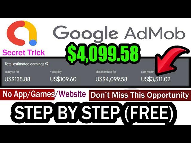 Top Secrets Of Making $4099 from Google AdMob 2025