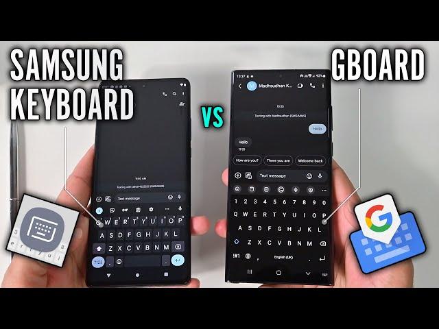 Samsung Keyboard vs Gboard - The Best Keyboard?