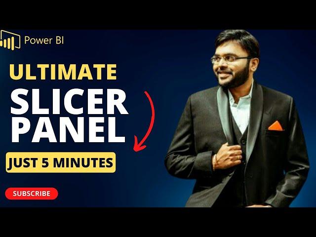 "Unveil the secret of (Ultimate Slicer Panel in Power BI) that you could customize !!!"