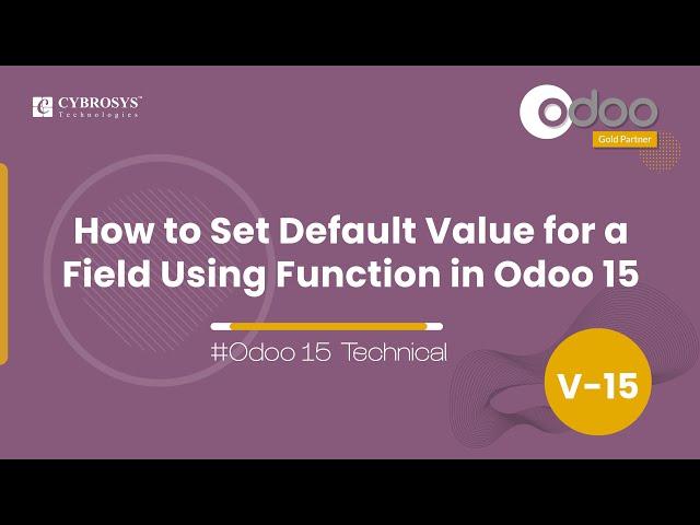 How to Set Default Value for a Field Using Function in Odoo 15 | Odoo Development Tutorial