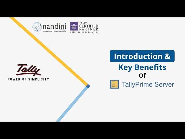 TallyPrime Server- Introduction & Key Benefits | TallyServer 9 Business Demo Video | Nandini Infosys