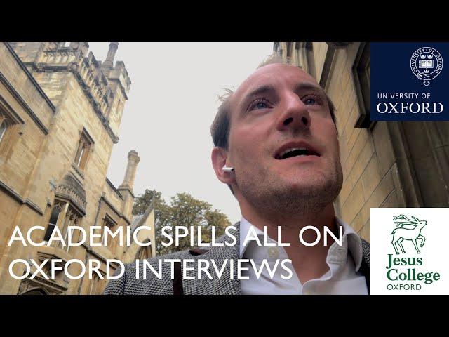 Academic Spills All On #Oxford Interviews!!
