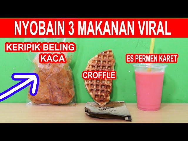 NYOBAIN 3 MAKANAN VIRAL ANEH TAPI ENAK