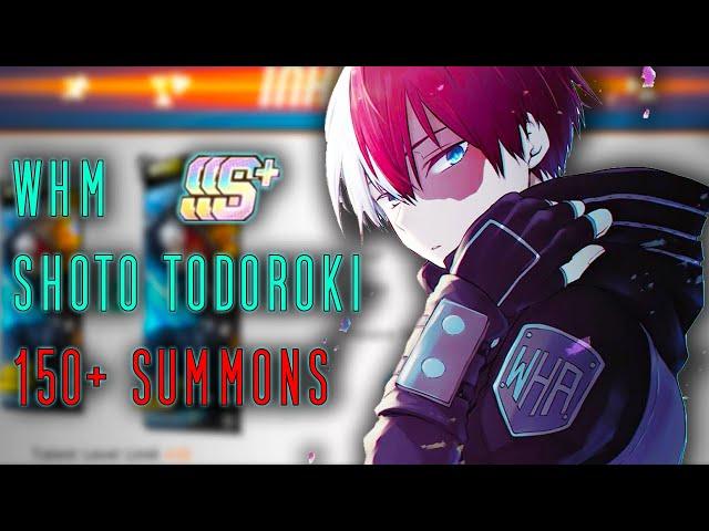 150+ Summons WHM Shoto Todoroki - My Hero Academia The Strongest Hero