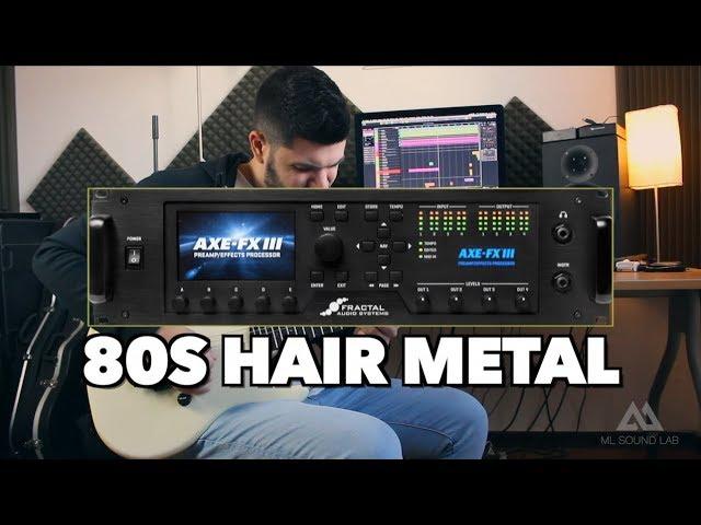 AXE FX III - 80s Hair Metal Cab Pack by ML SoundLab [DEMO]