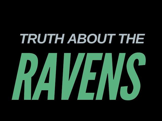 BALTIMORE RAVENS    "THE TRUTH" PART 1