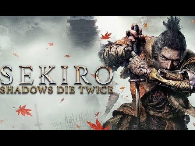 Прохождение Sekiro: Shadows Die Twice - Часть 1