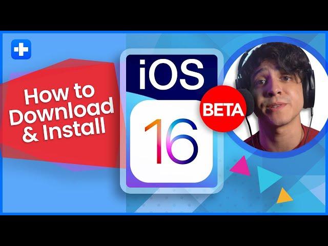 How to Download and Install iOS 16 the New Beta Software