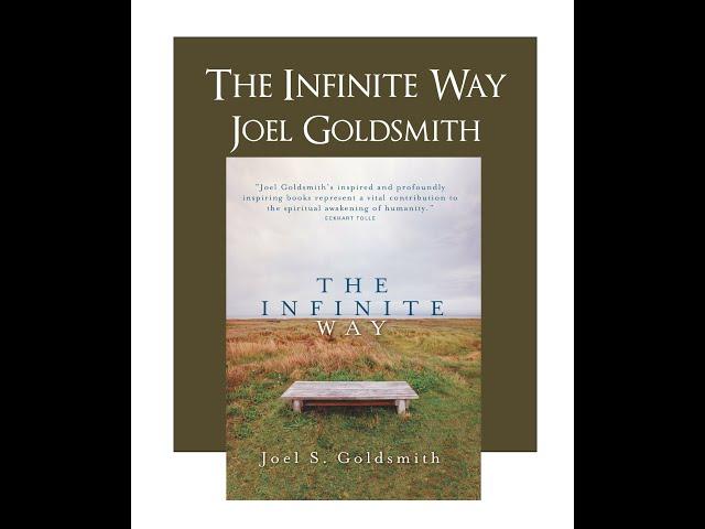 Brand New Free Course-Discover The Infinite Way-Week 1-Your Guide To This Joel Goldsmith Classic