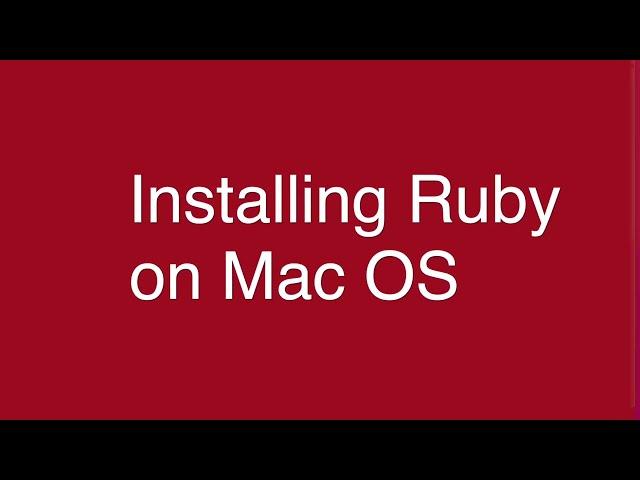 Installing Ruby on Mac OS