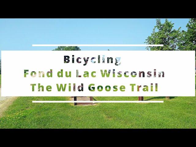 Bicycling Fond Du Lac Wisconsin, the Wild Goose State Trail (July 5, 2021)