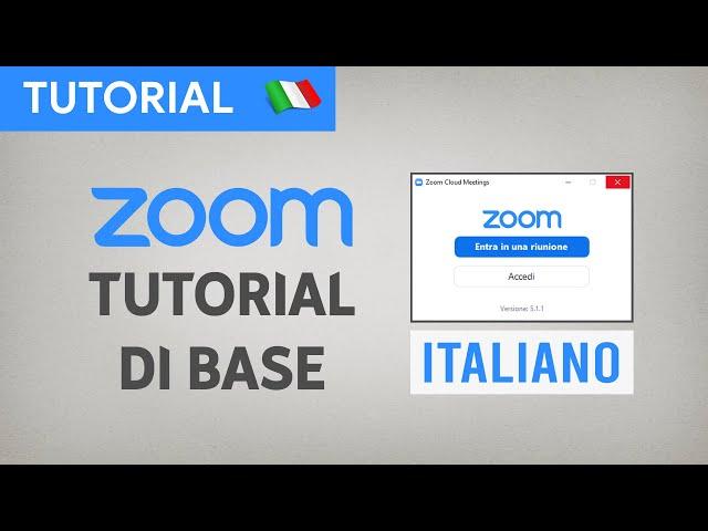 Zoom Meeting | VIDEO TUTORIAL DI BASE (Italiano)