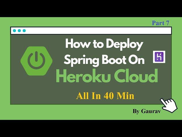 Spring Boot Tutorial 7 : Deploy Spring Boot Application to Heroku