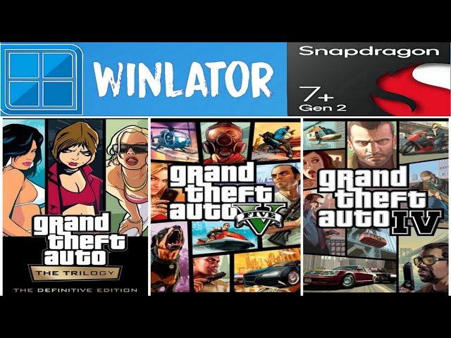 GTA Games Android Winlator | SD 7+Gen 2