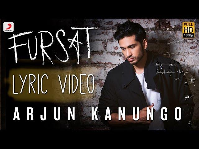 Fursat - Arjun Kanungo | Official Lyric Video