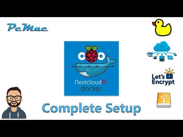 Nextcloudpi with Docker on RaspberryPi | Access from Internet | Connect External HDD | LetsEncrypt