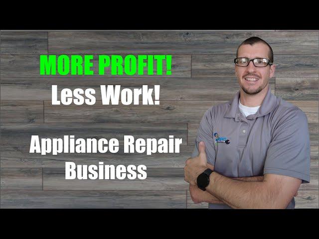 Make more profit in your Appliance Repair business with 3 easy moves! Less than 60 seconds!