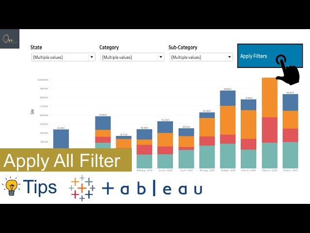 Apply All Button for filter and parameter - Tableau Tips