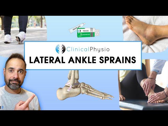 Lateral Ankle Sprains | Expert Explains Mechanism Of Injury and Rehab Plan