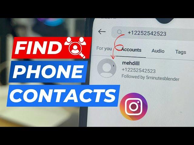 How to Search Someone on Instagram by Phone Number || Find Phone Contacts Insta