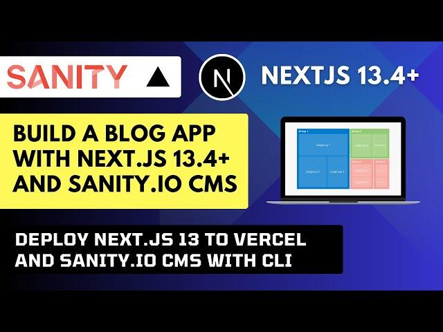 Build and Deploy Web App with Next.js 13.4 and Sanity.io CMS