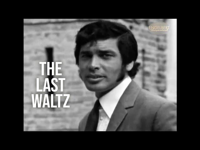 The Last Waltz ️ Engelbert Humperdinck  Flashback