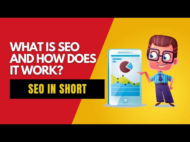 What is SEO and How Does it Work? | Search Engine Optimization Full Information | Why use SEO