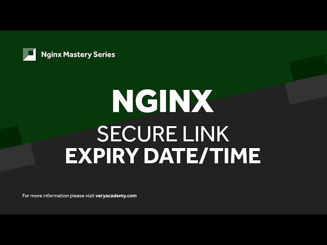 Nginx | Secure Link with Expiry Date