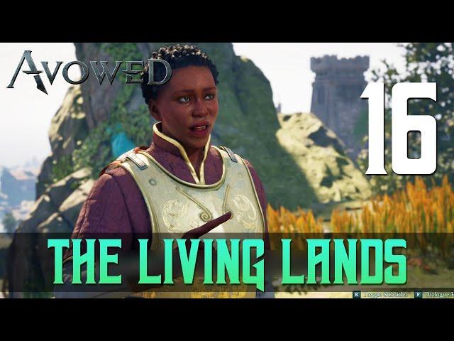 [16] The Living Lands (Let’s Play Avowed w/ GaLm)