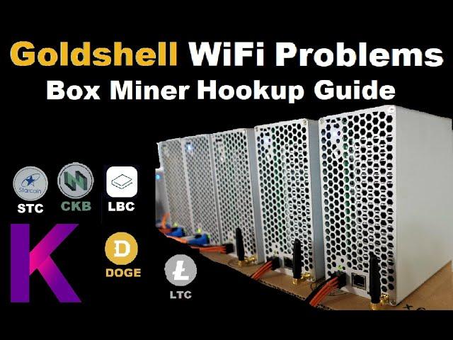 Goldshell WiFI Problems  Fix How To Hookup  Wireless ASIC Miner KD-BOX ST  CK Box for 2022 Video