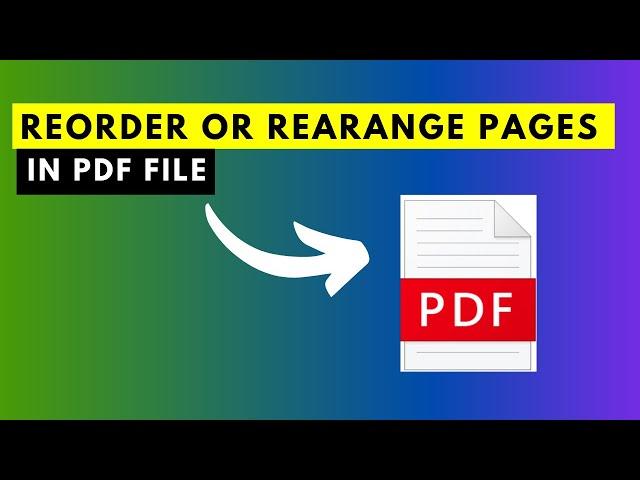 How to ReOrder or ReArrange Pages in a PDF File Using Adobe Acrobat Pro DC